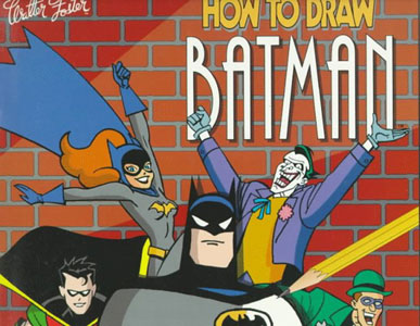 Click HERE for HOW TO DRAW BATMAN... and more!