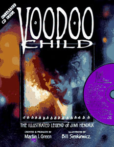 Click HERE to order Voodoo Child: The Illustrated Legend of Jimi Hendrix