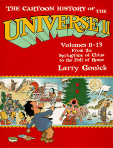 Click HERE to order THE CARTOON HISTORY OF THE UNIVERSE II
