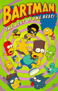 Click HERE to order BARTMAN: THE BEST OF THE BEST!