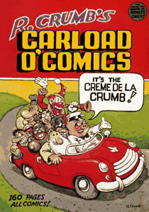 Click HERE for R. CRUMB'S CARLOAD O' COMICS